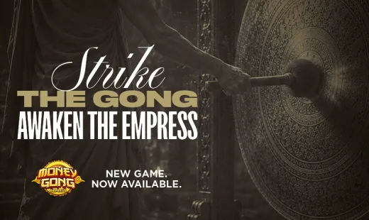 Strike the Gong. Awaken the Empress.